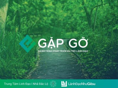 Gặp Gỡ - Lãnh Đạo Như Giê-su